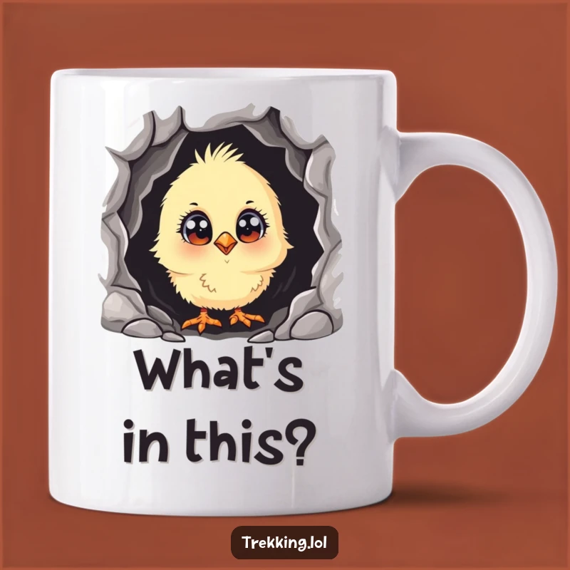 Funny Curious Chick Mug: Hilarious Gift for the Inquisitive & Brave