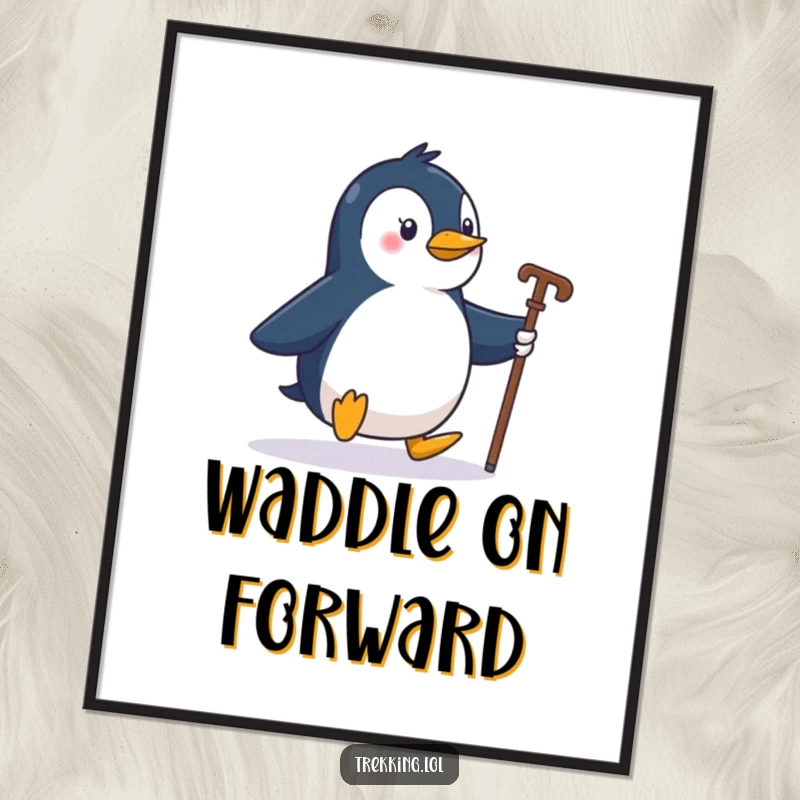 High-resolution digital art print of a funny penguin waddling with a walking stick, ready for instant download.