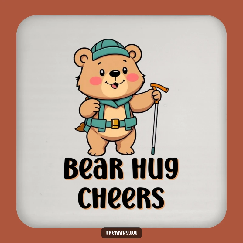 Funny Determined Bear Hiking Coaster: Poles Drink Saver Gift