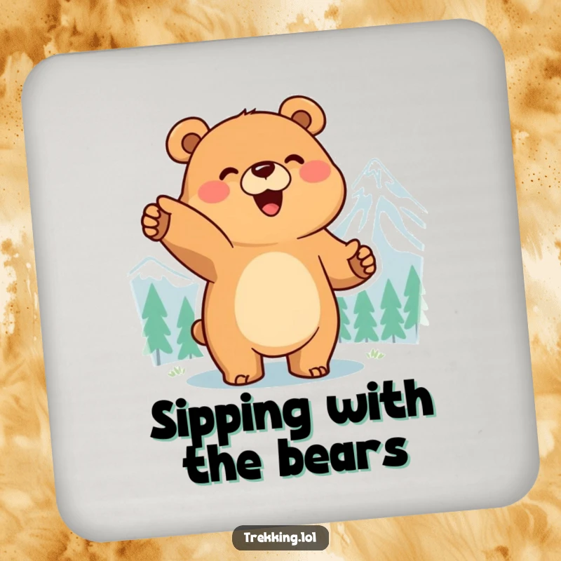 Funny drink coaster featuring a smiling bear pointing at a mountain peak, combining humor and protection for beverages.