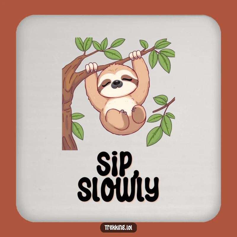 Funny Sloth View Coaster: Protect Surfaces with Calm, Adorable Funny Gift for Home Decor