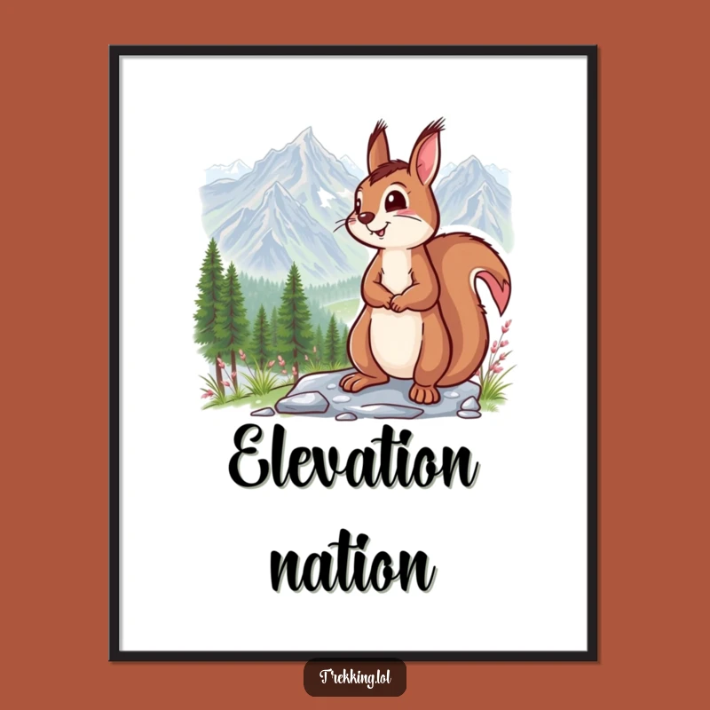 Funny Squirrel Mountain Vista Poster: Hilarious Wall Art for Nature Lovers