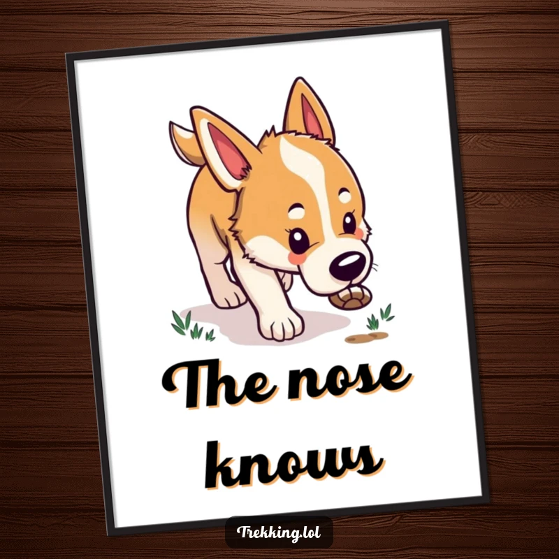 Funny poster art of a happy dog diligently following a scent trail, nose to the ground, showcasing its keen senses and playful spirit.