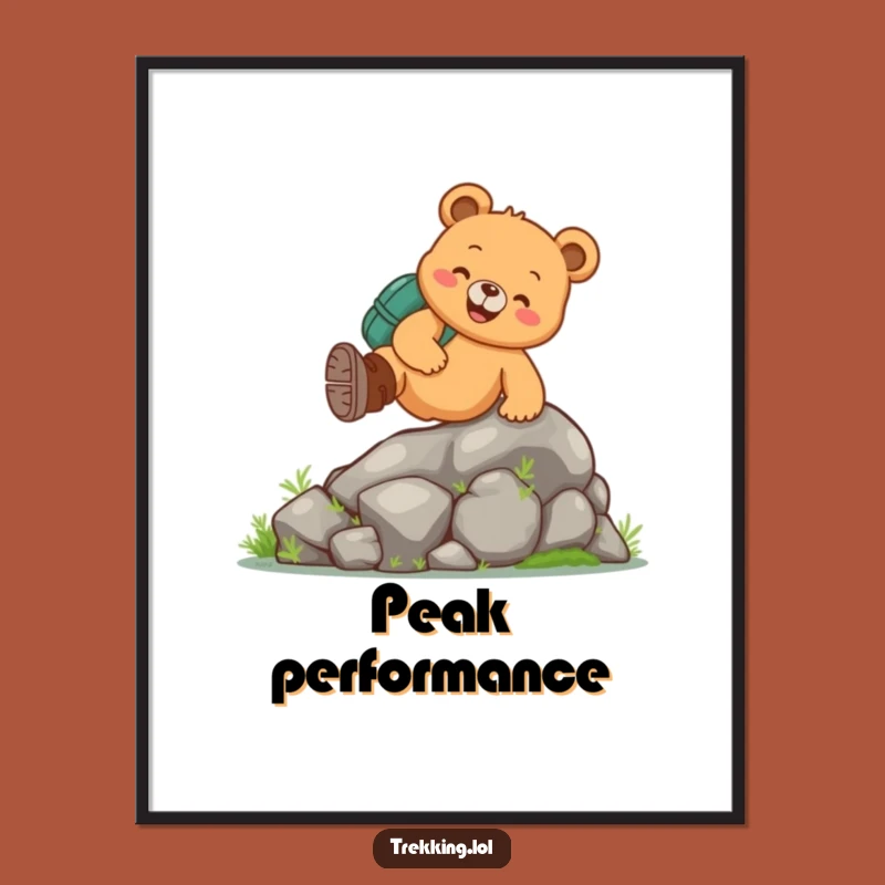 Funny Bear Hiking Poster: Cheerful Climber Bear Art Print, Humorous Outdoor Decor Gift