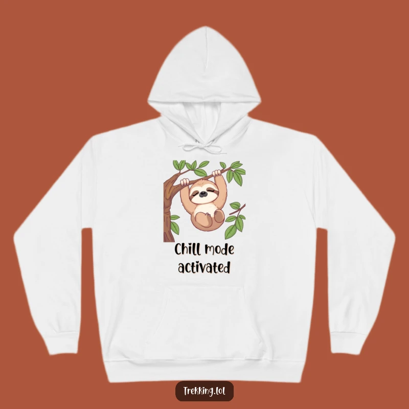 Funny Sloth View Hoodie: Cozy Relaxation Wear, Ultimate Funny Gift for Laid-back Souls