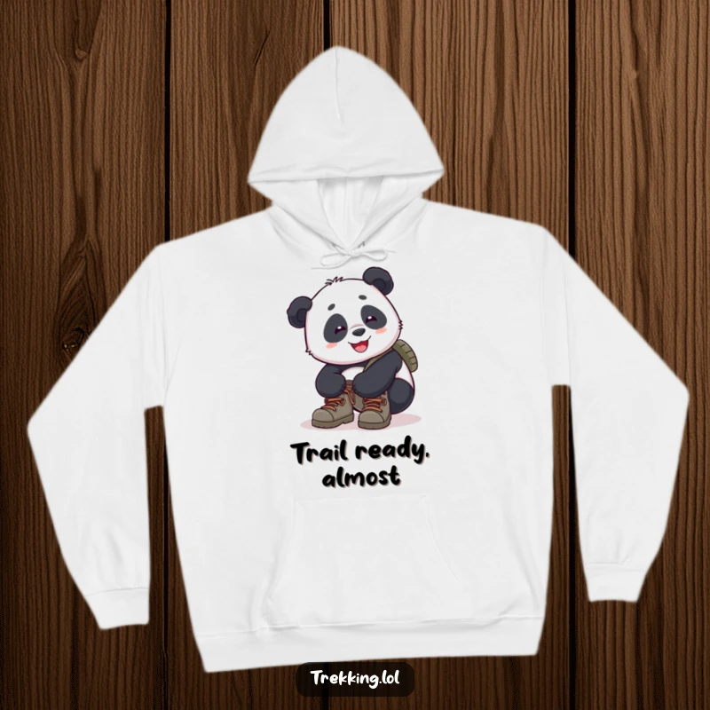 Funny panda hoodie design featuring a cheerful panda diligently tying the laces of its sturdy hiking boots, ready for the wilderness.