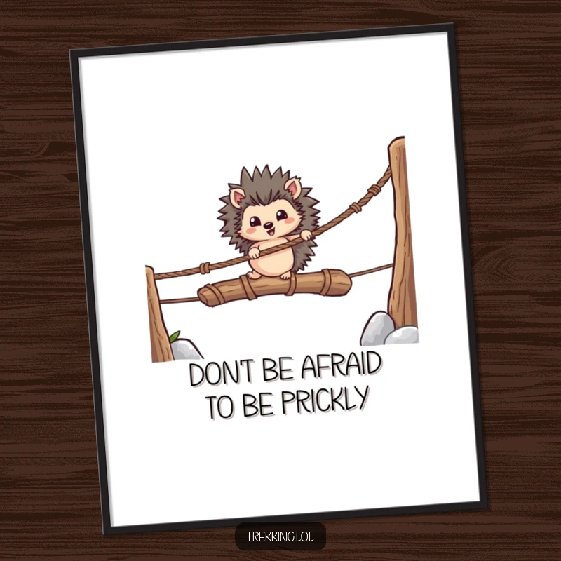 Funny Free Printable Wall Art depicting a brave hedgehog courageously crossing a rickety rope bridge with determination.