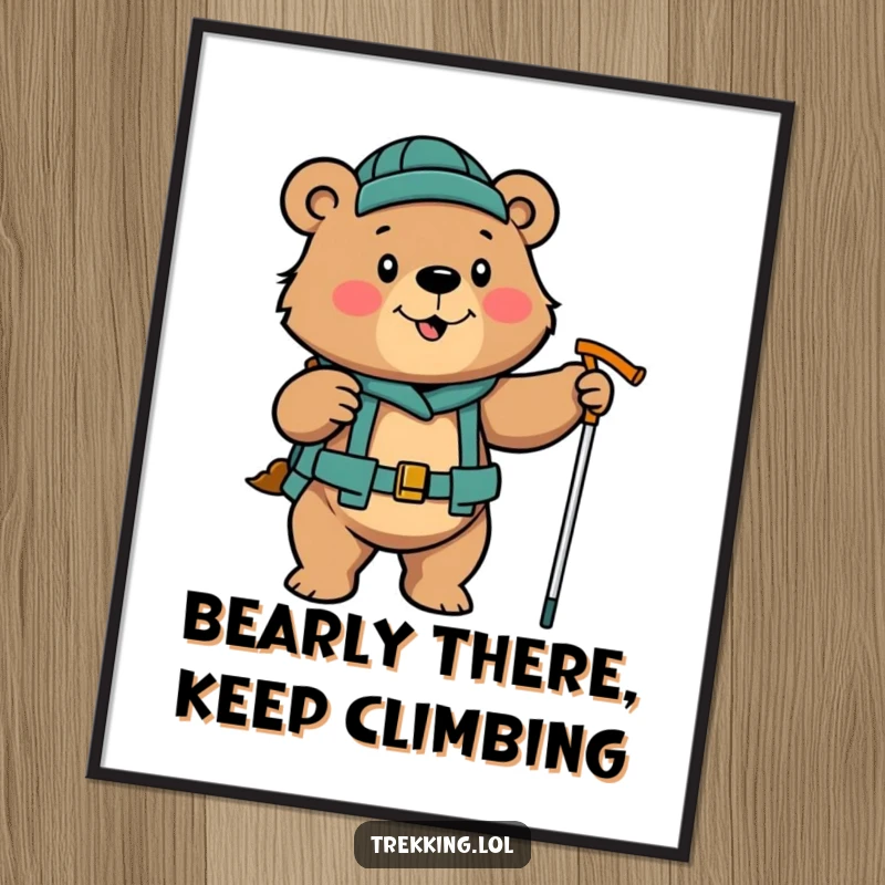 Funny free printable wall art: A determined bear enthusiastically uses hiking poles, bringing motivational vibes to any room.