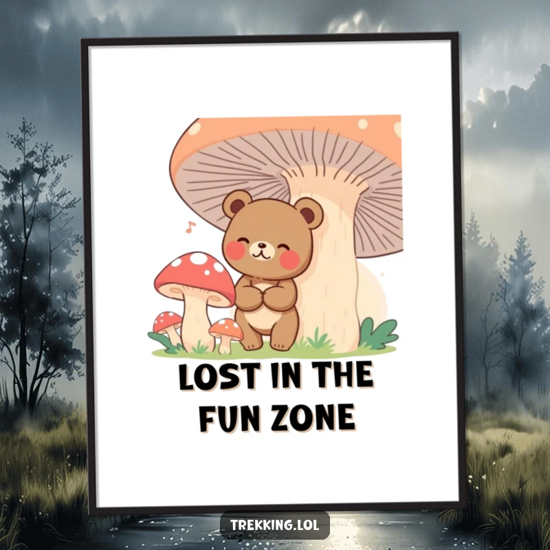 Funny Free Printable wall art of a giggling bear looking happy and lost amongst giant, colorful mushrooms.