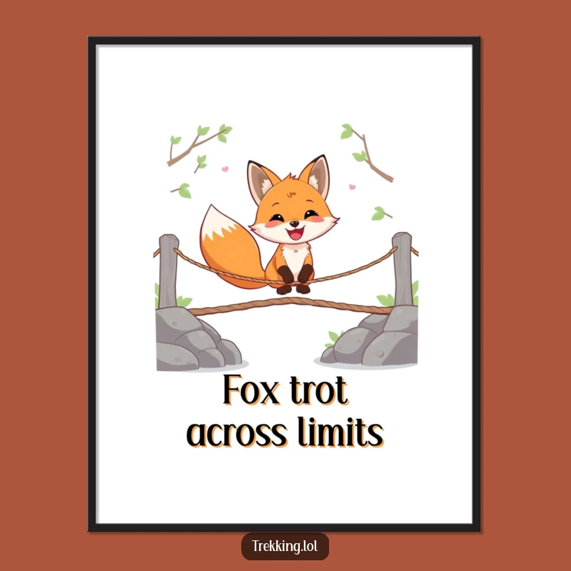 Funny Free Printable Wall Art: Fox's Bridge Venture - DIY Downloadable Decor