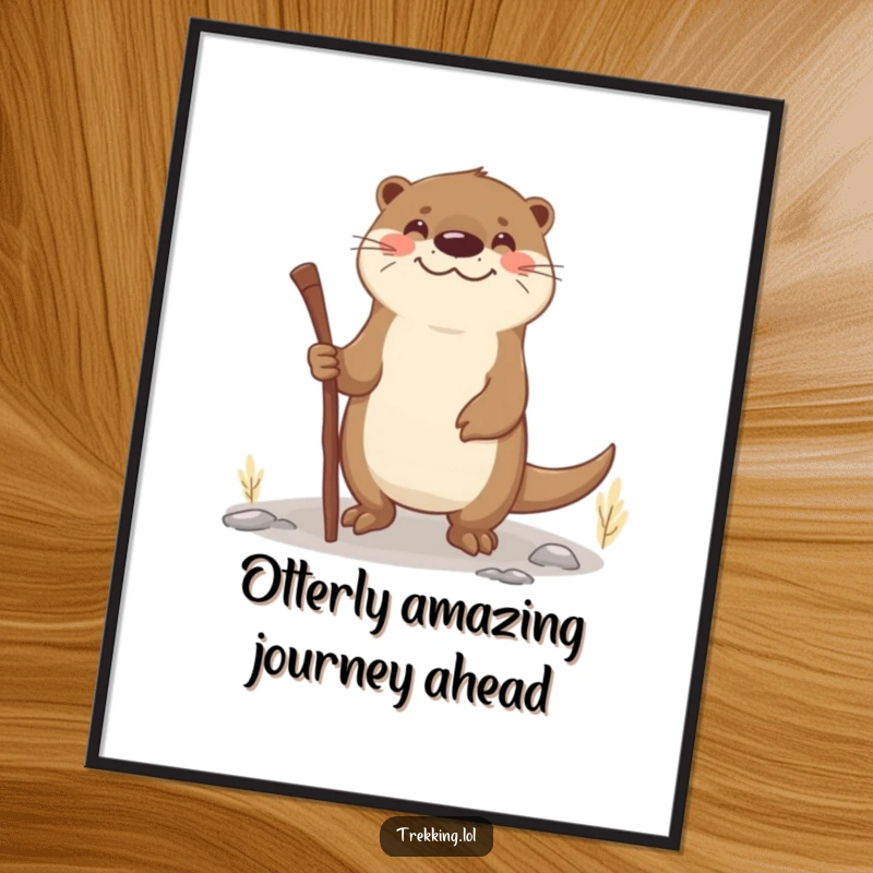 Funny Free Printable Wall Art: Smiling Otter Using a Stick as Walking Aid on Uneven Terrain, Whimsical Outdoors!
