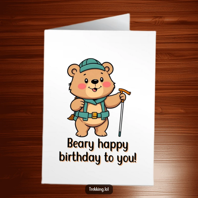 Funny free printable birthday card: A determined bear enthusiastically uses hiking poles, powering through their birthday celebration.