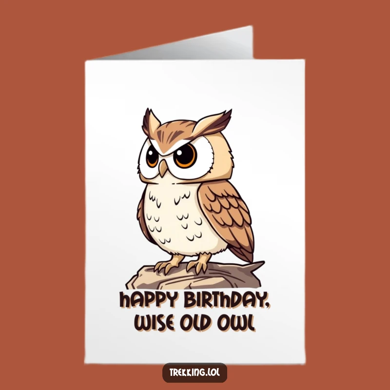 Free Printable Birthday Card: Proud Owl Wise Funny Downloadable Gift for the Sage