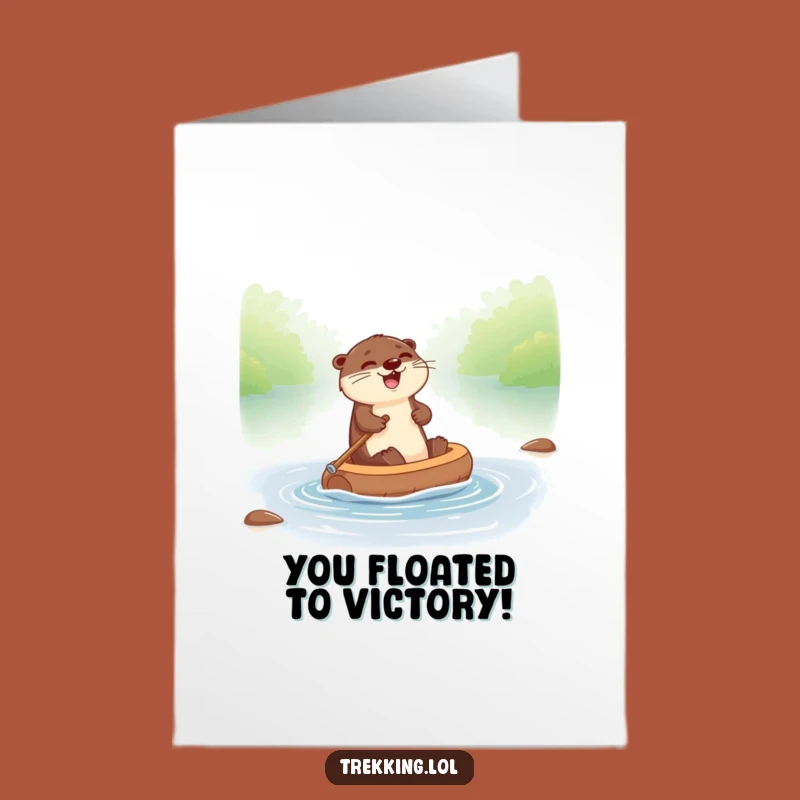 Free Printable Congrats Card: Giggling Otter Rafting - Smooth Sailing Downloadable