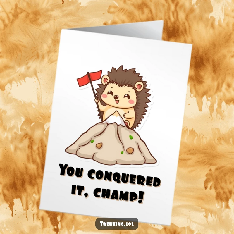 Funny Free Printable Congratulations Card: Happy hedgehog planting a flag on a miniature mountain peak, celebrating achievement downloadable.