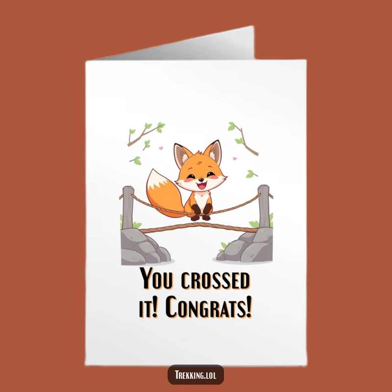 Free Printable Congrats Card: Fox's Bold Step - Funny Downloadable Gift