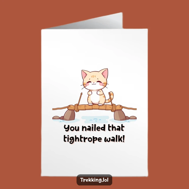 Free Printable Cat Congratulations Card: Hilarious Bridge Crossing Success Downloadable Gift