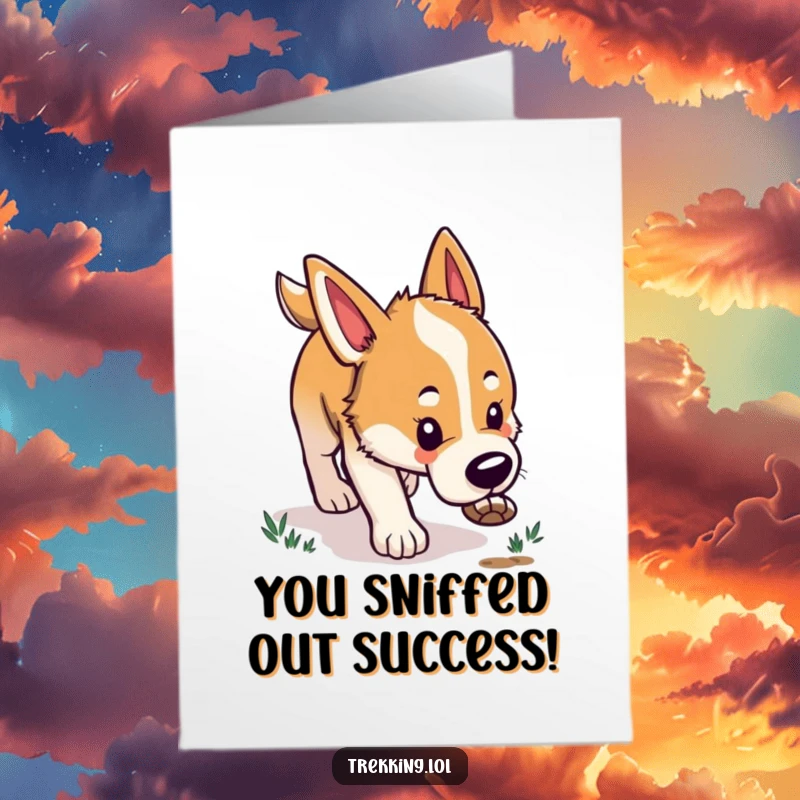 Funny Free Printable Congratulations Card of a happy dog with nose down, tracking a celebratory trail.