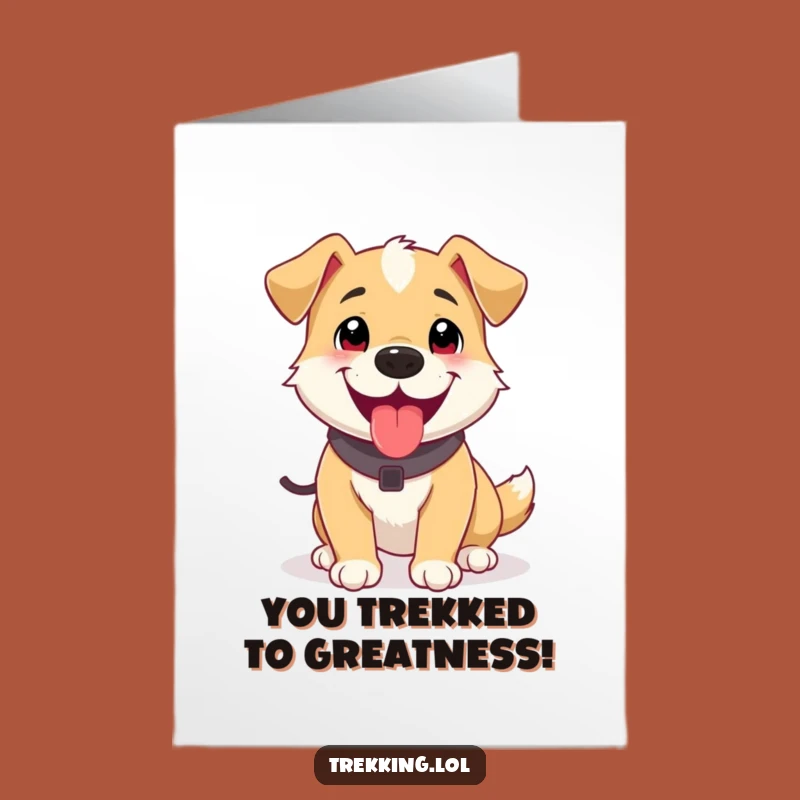 Free Printable Dog Trek Congrats Card - Funny Downloadable Gift for Success