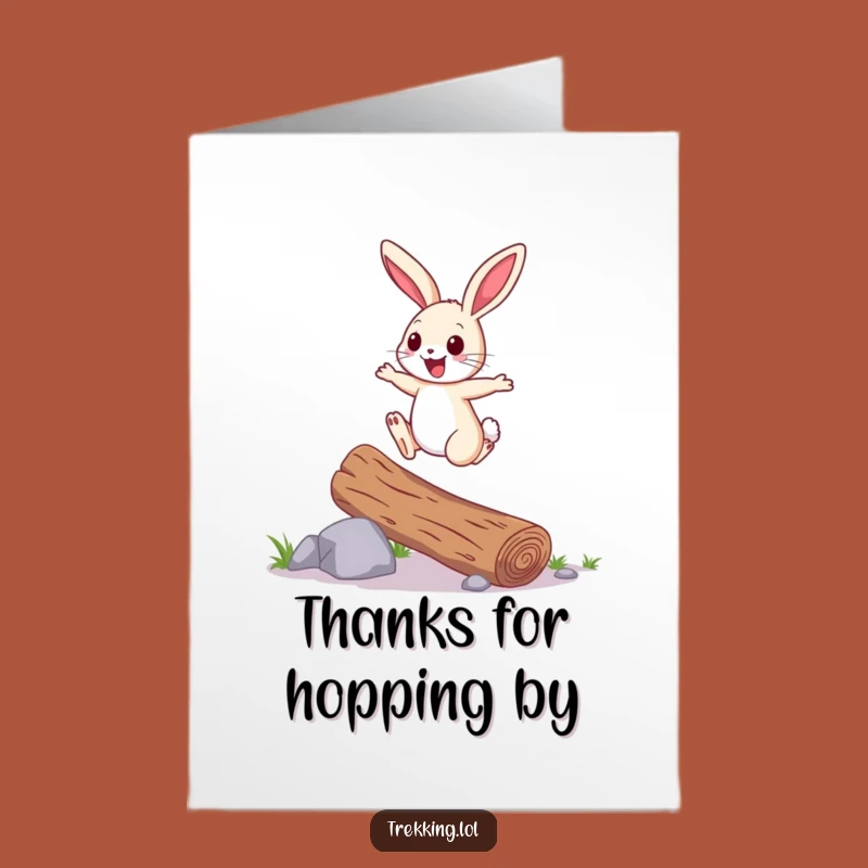 Free Printable Thank You Card: Bunny Hops Log to Show Joyful Thanks!