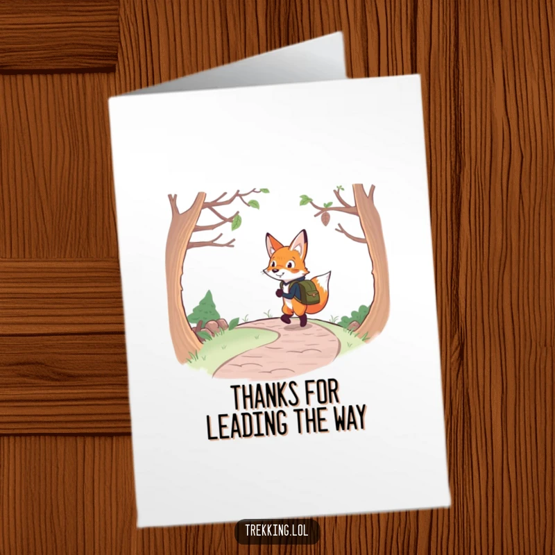Funny Free Printable Thank You Card: Determined Fox with Backpack Cheerful, Grateful for the Journey!