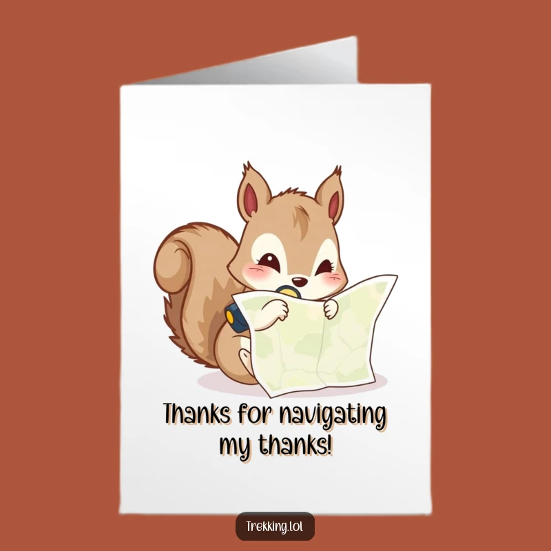 Free Printable Thank You Card: Squirrel's Navigational Thanks - Funny Downloadable Gift