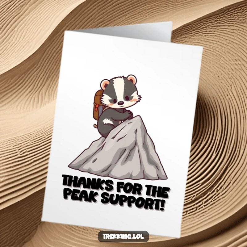 Funny Free Printable Thank You Card depicting a determined badger climbing a miniature mountain, expressing thanks for help on a difficult path.