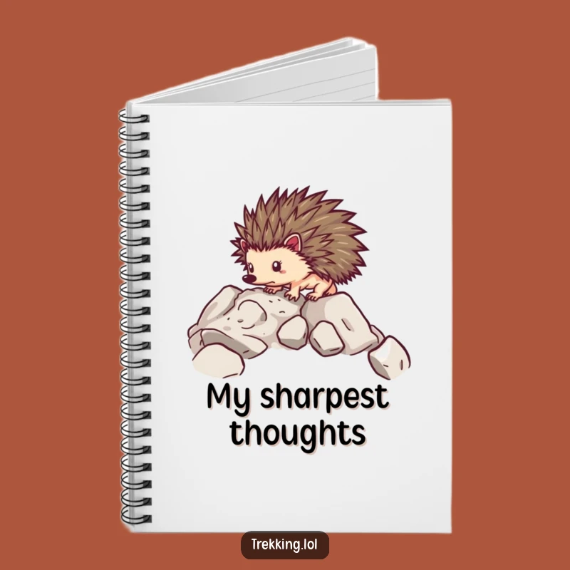 Funny Hedgehog Trek Notebook: Chronicle Your Journey with Determination - A Smart Funny Gift!